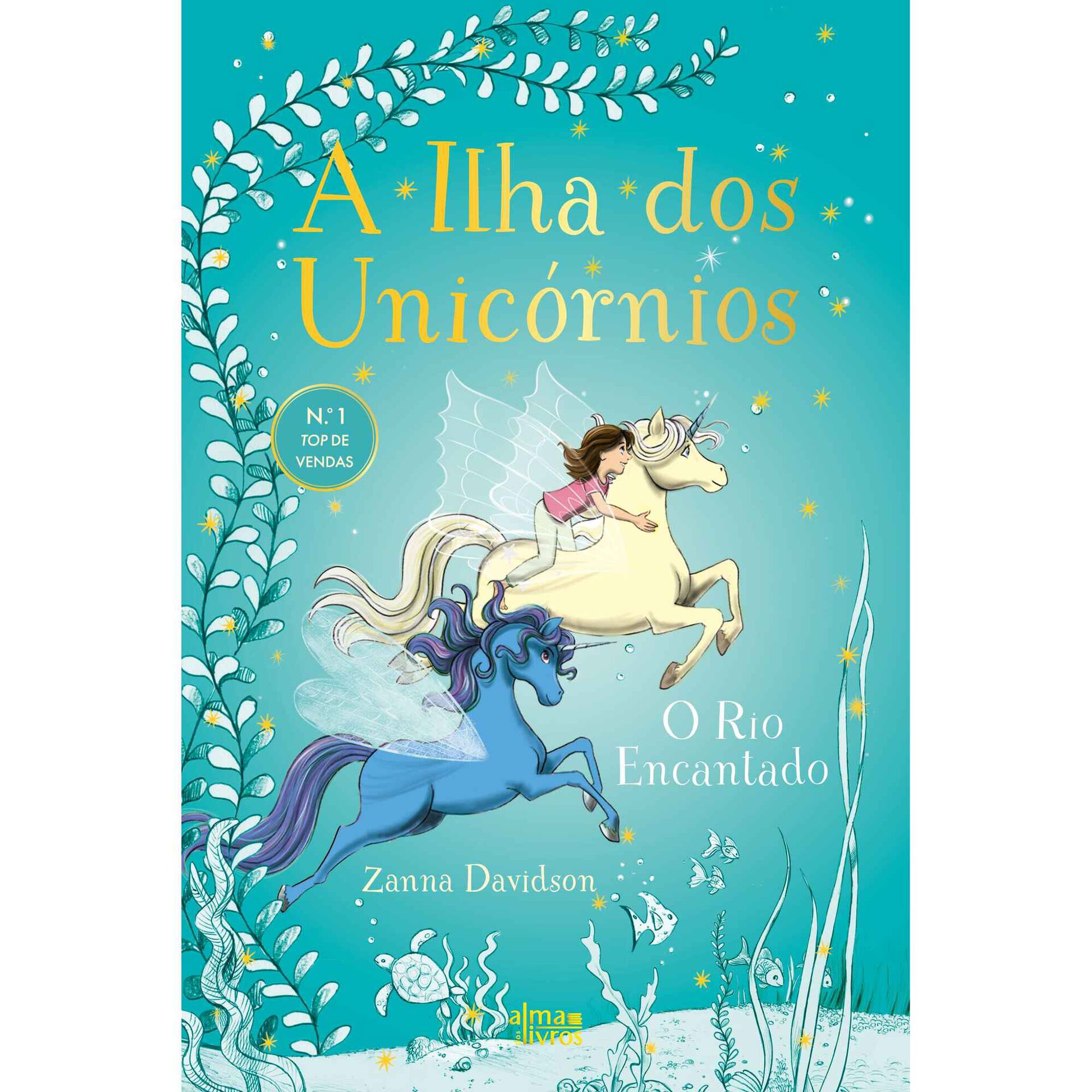 A Ilha dos Unic&oacute;rnios N.&ordm; 4 - O Rio Encantado de Zanna Davidson