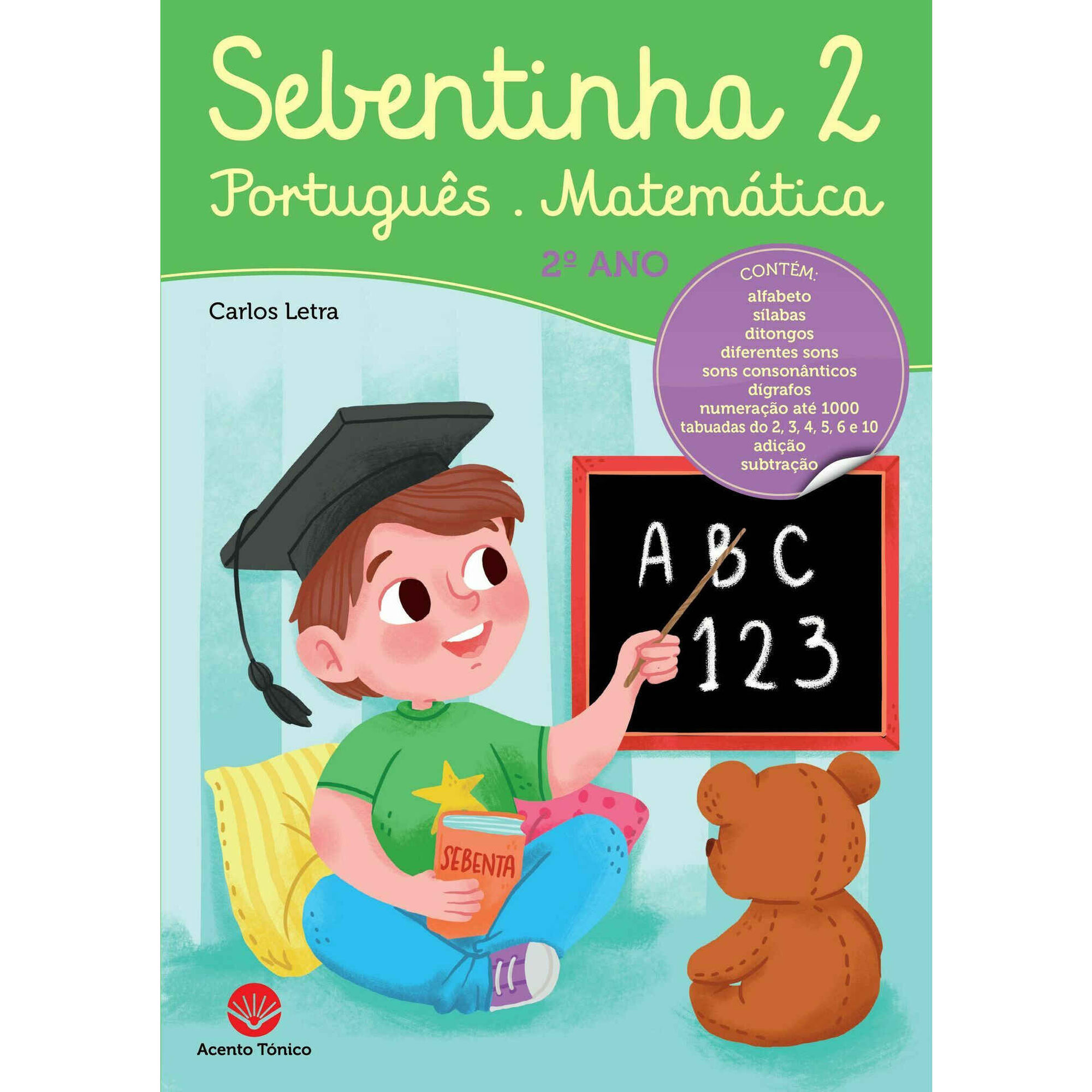 Sebentinha - Português e Matemática - 2º Ano