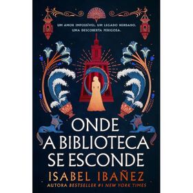 Onde a Biblioteca se Esconde de Isabel Iba&ntilde;ez