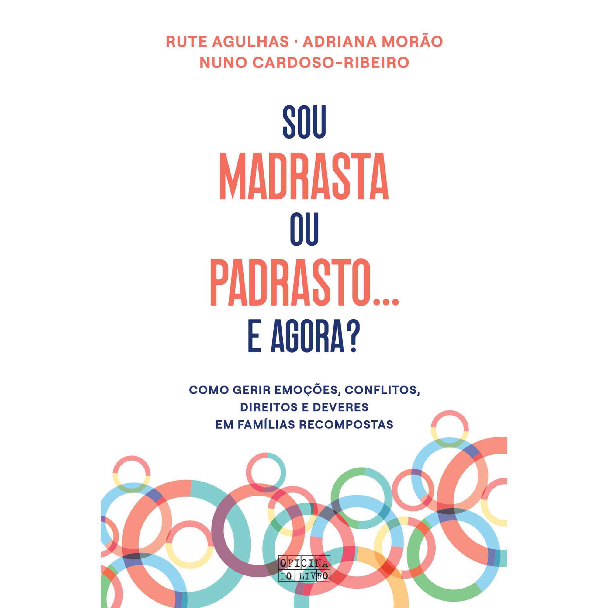 Sou Madrasta ou Padrasto... e Agora?