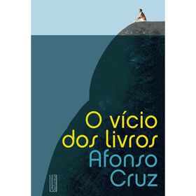 O V&iacute;cio dos Livros de Afonso Cruz