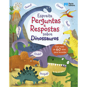 Espreita - Perguntas e Respostas sobre Dinossauros