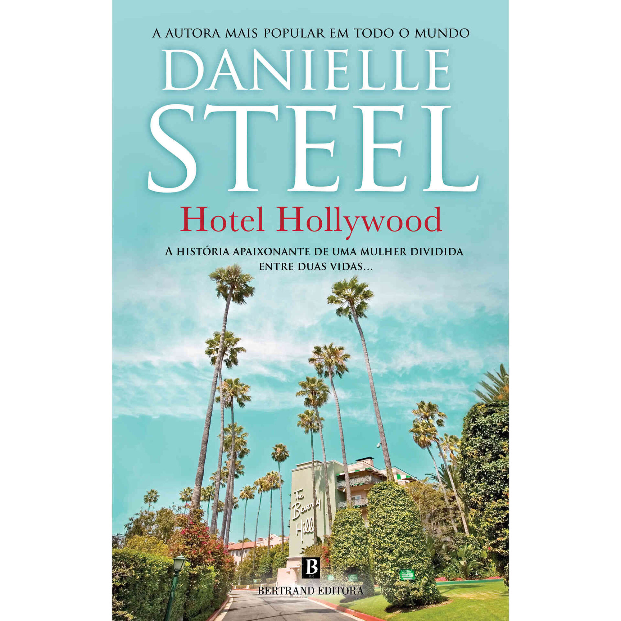 Hotel Hollywood de Danielle Steel