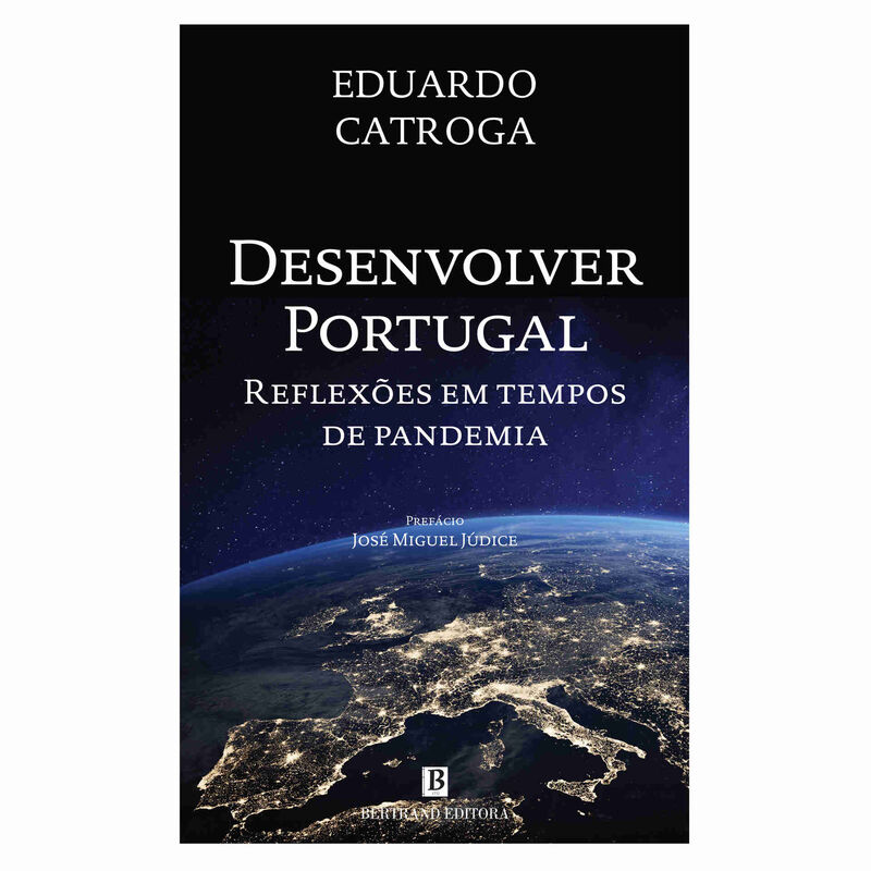 Desenvolver Portugal de Eduardo Catroga