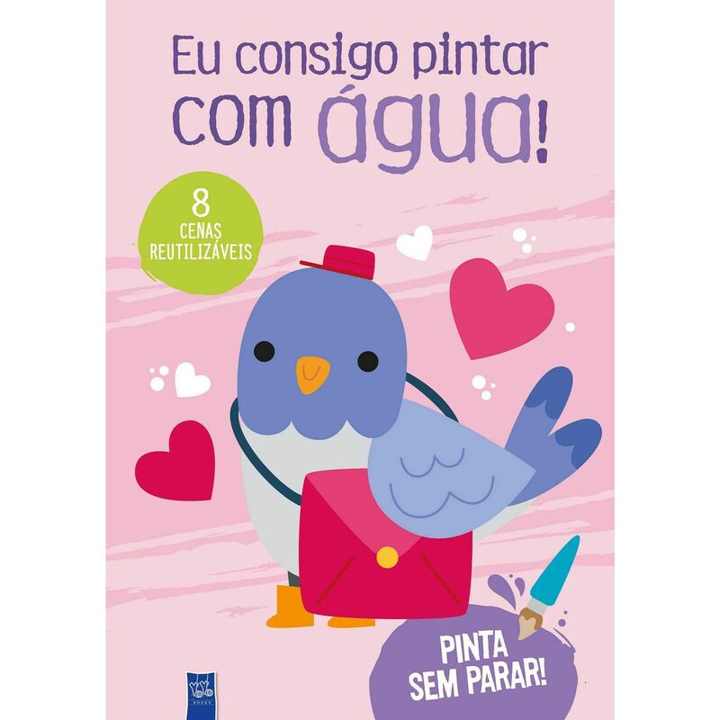 Eu Consigo Pintar com Água! - Pombo de Yoyo Books