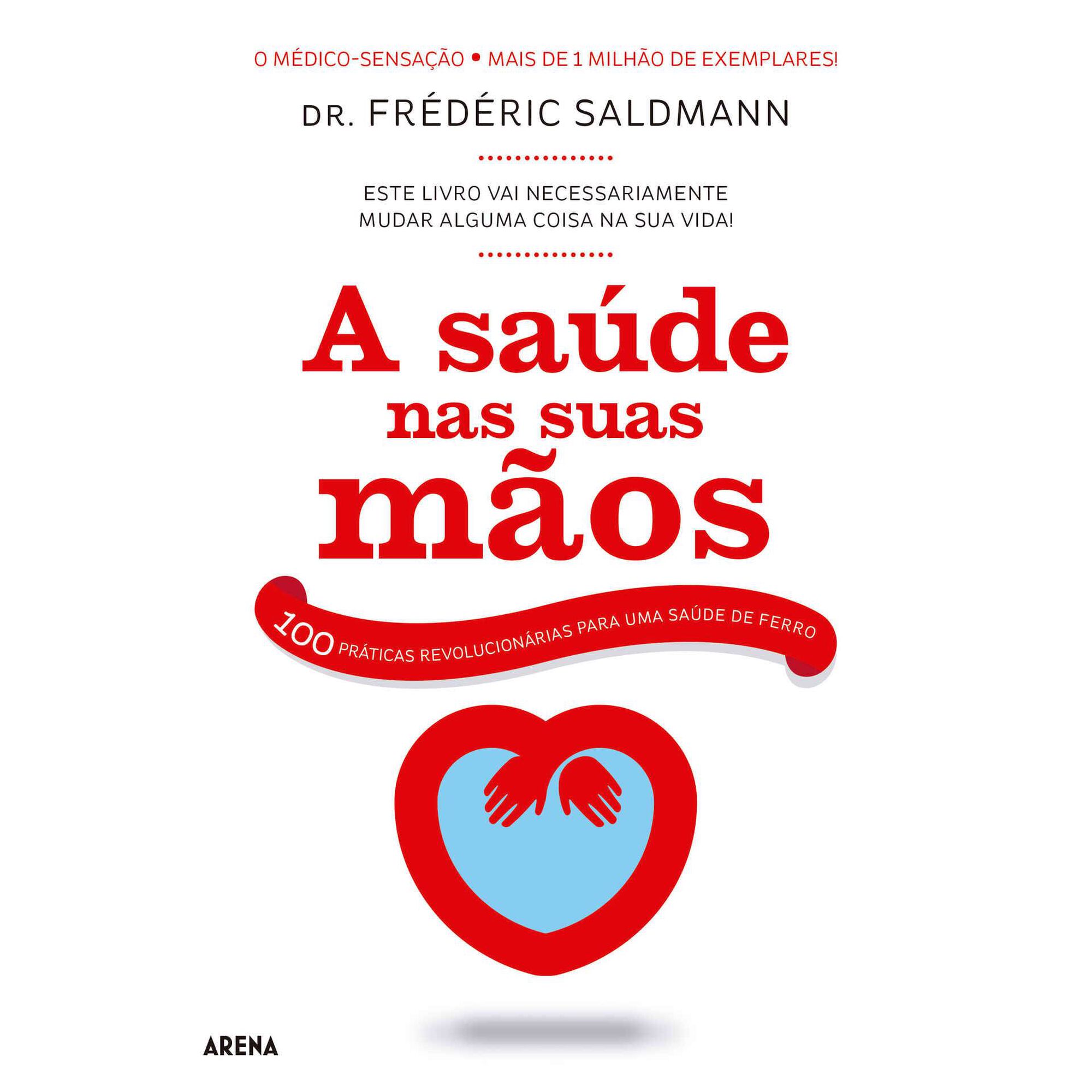 A Sa&uacute;de nas Suas M&atilde;os