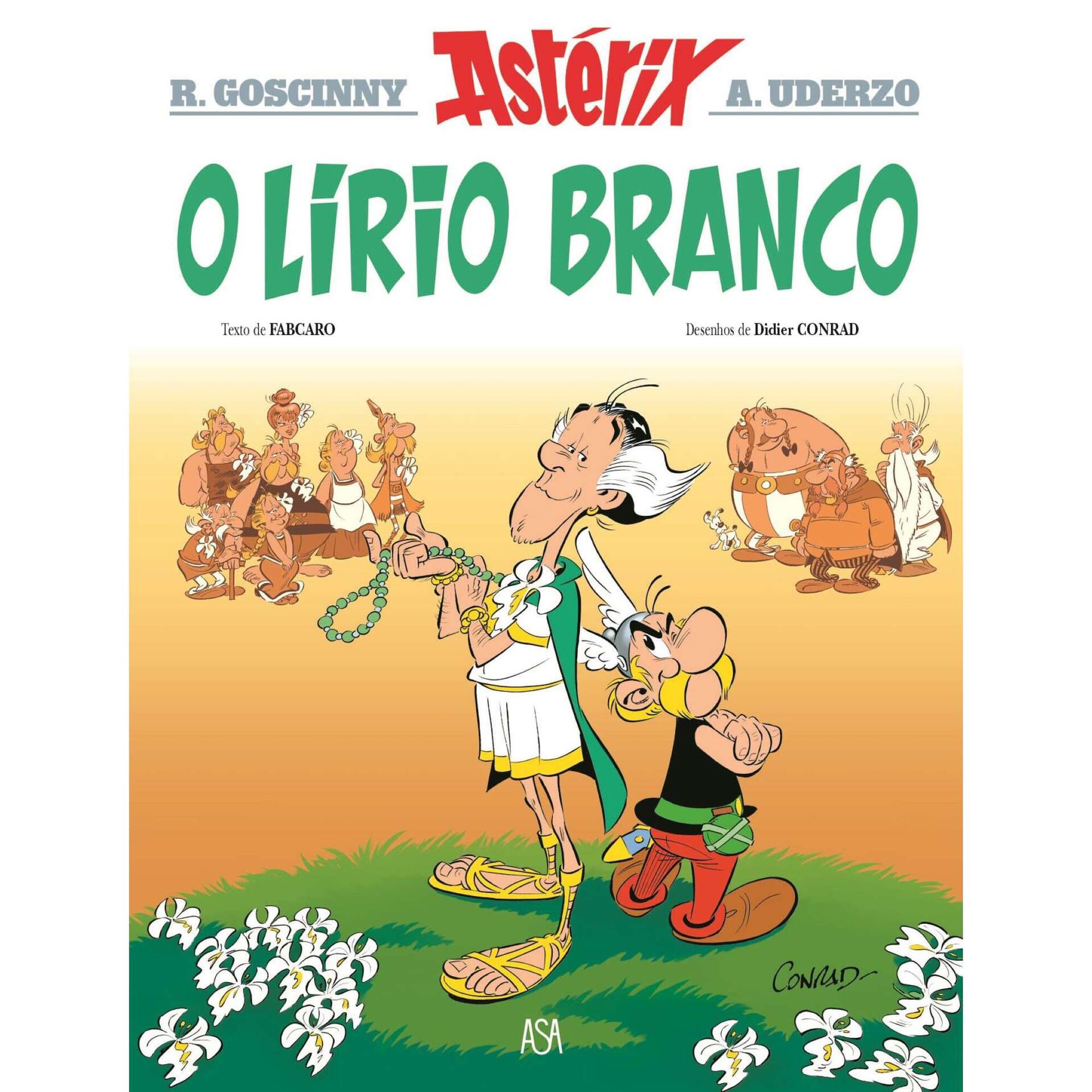 Astérix - O Lírio Branco Astérix - O Lírio Branco