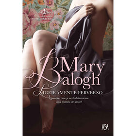 Ligeiramente Perverso de Mary Balogh