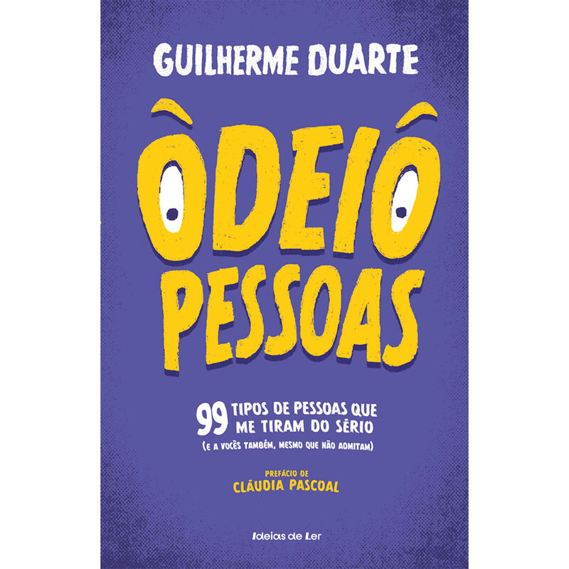 Odeio Pessoas de Guilherme Duarte