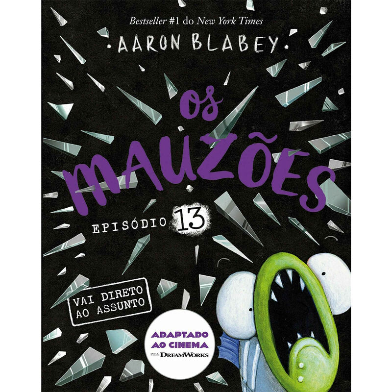 Os Mauzões - Episódio 13: (Vai direto ao assunto) de Aaron Blabey