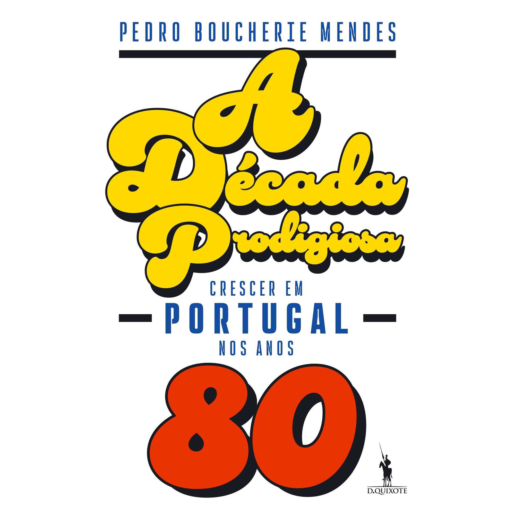 A Década Prodigiosa