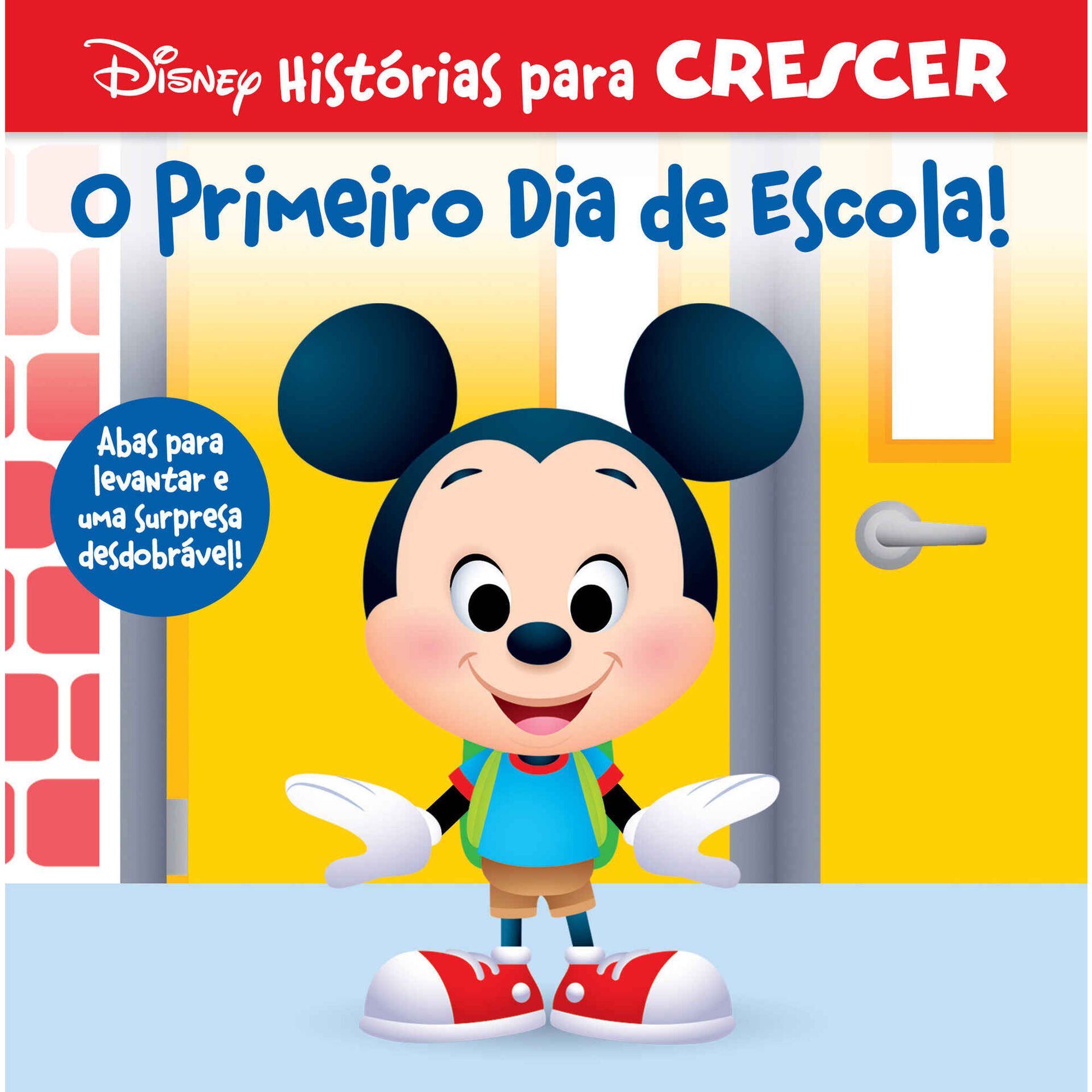 Hist&oacute;rias para Crescer - O Primeiro Dia de Escola!