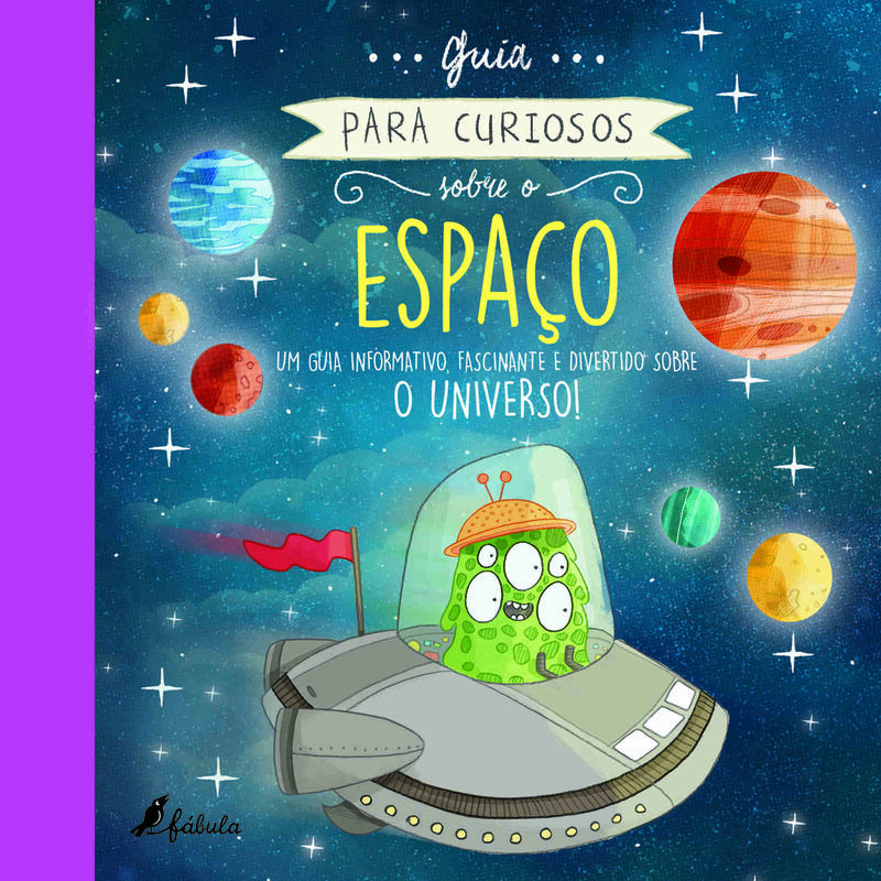 Guia para Curiosos sobre o Espaço (Volume III) de Heidi Fiedler