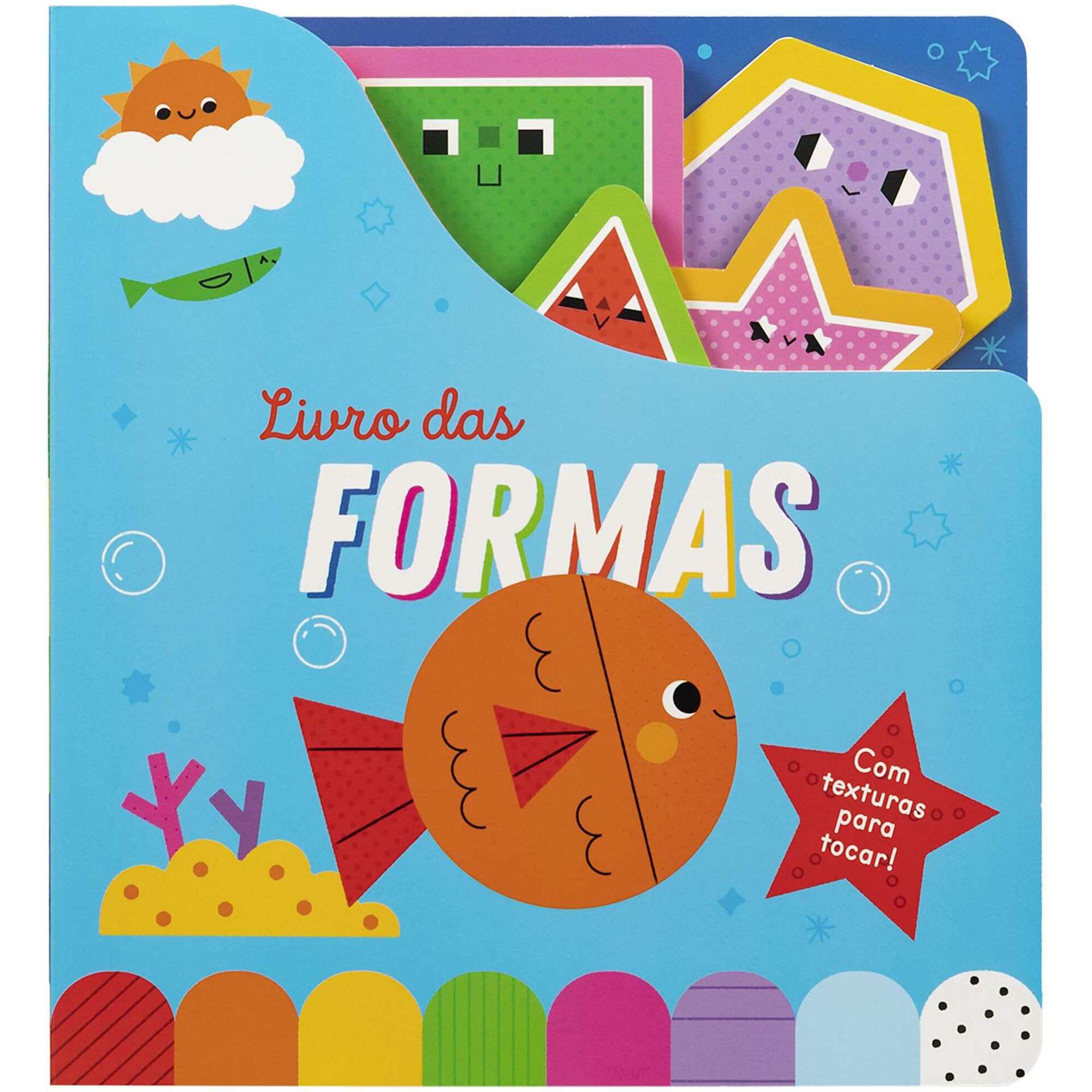 Livro das Formas - Com texturas para tocar!