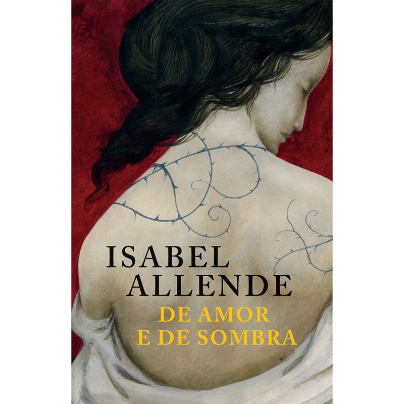 De Amor e de Sombra de Isabel Allende
