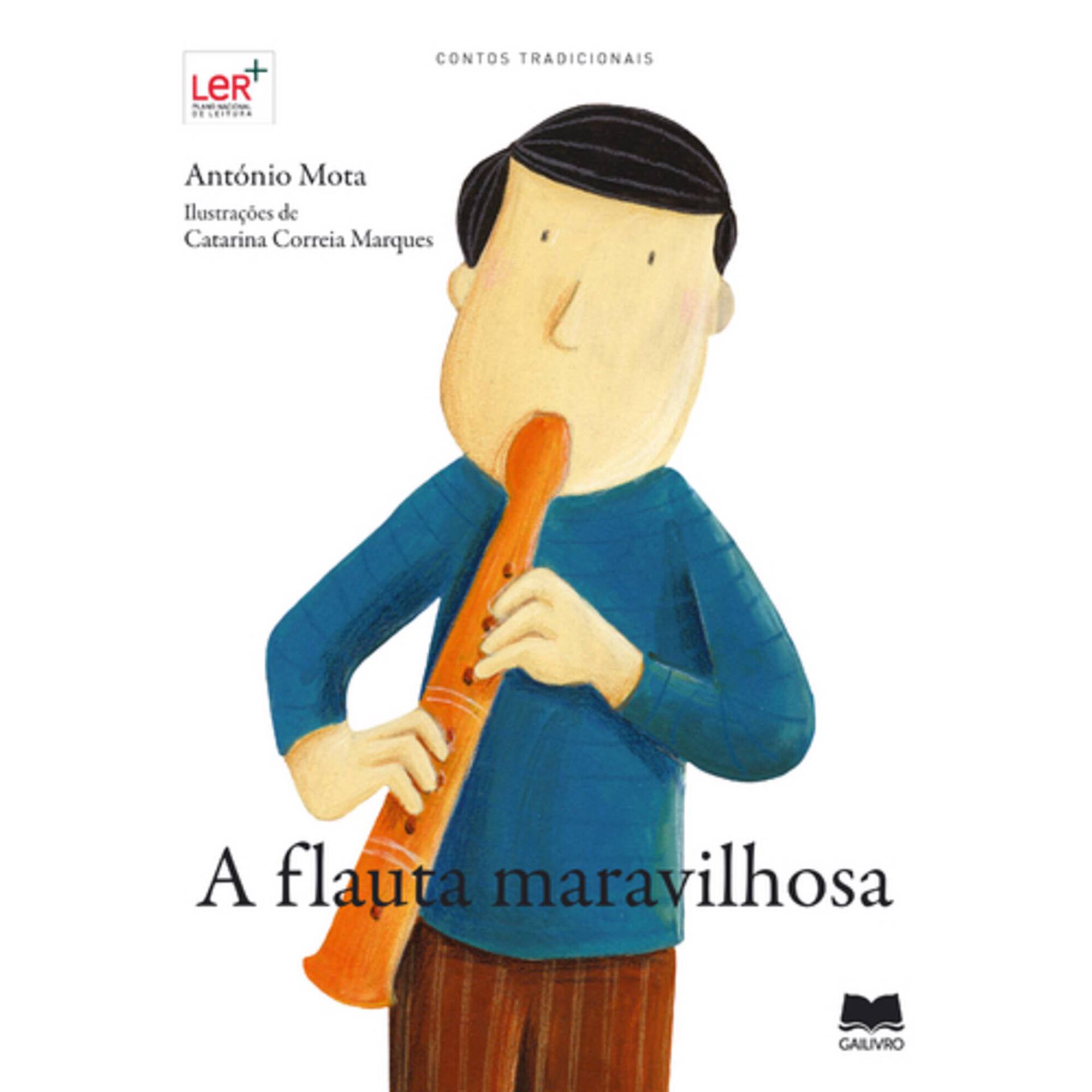 A Flauta Maravilhosa de Ant&oacute;nio Mota
