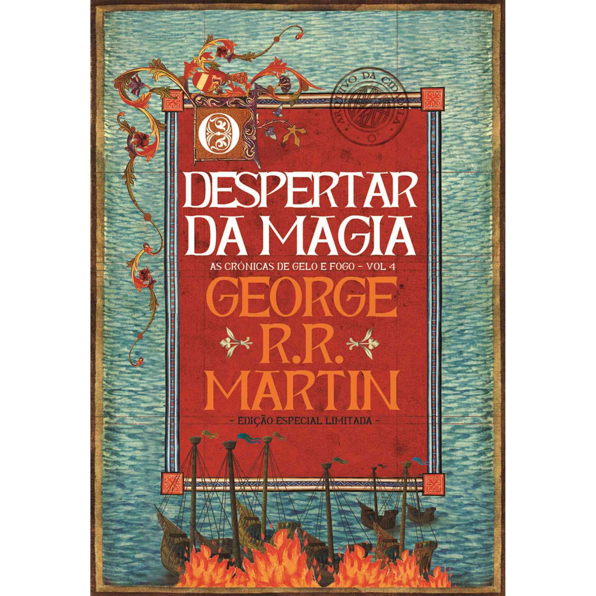 As Cr&oacute;nicas de Gelo e Fogo 4 - O Despertar da Magia de George R. R. Martin