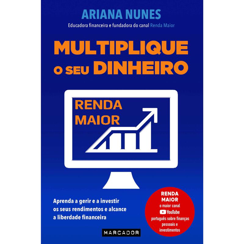 Multiplique o Seu Dinheiro de Ariana Nunes