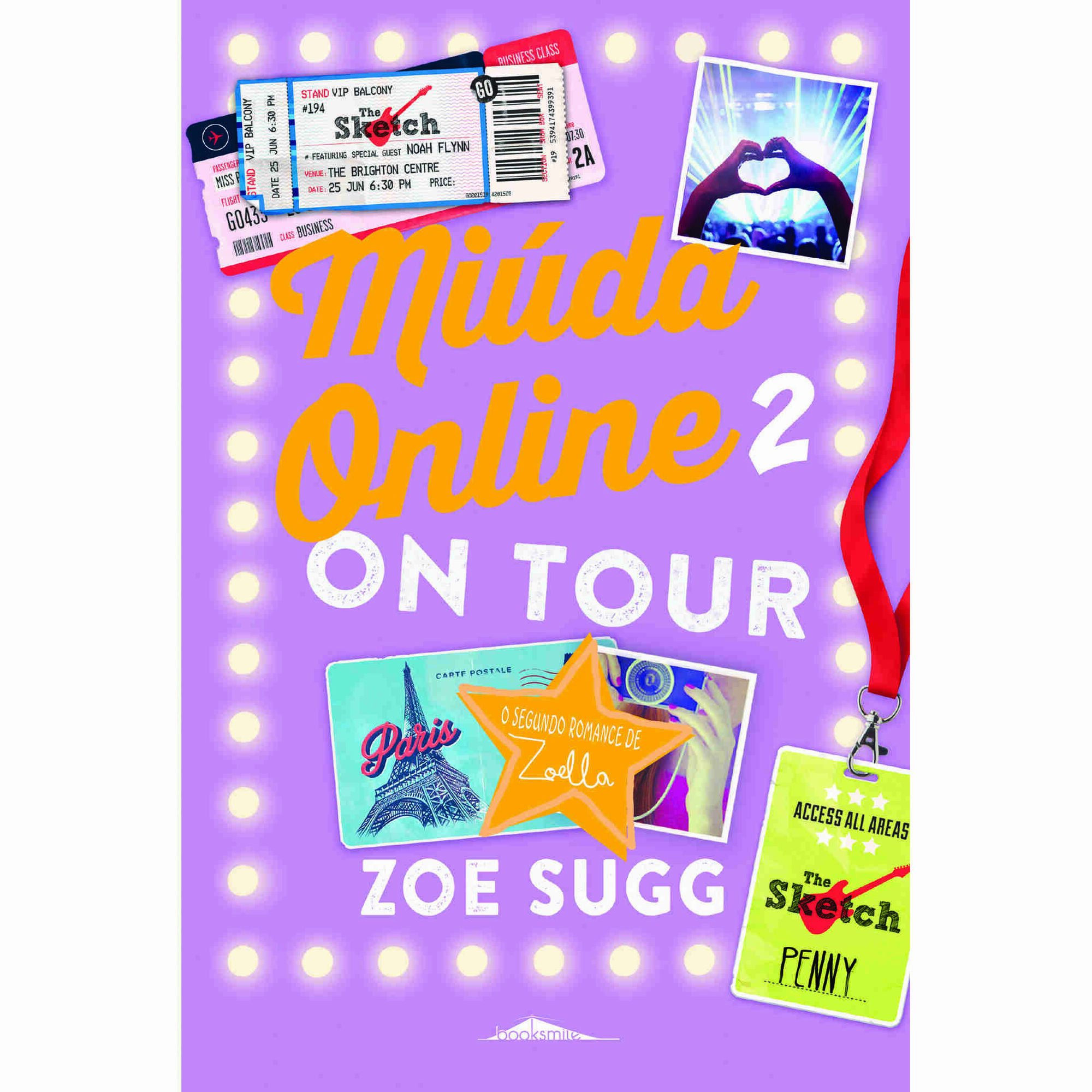 Mi&uacute;da Online 2 - On Tour de Zoe Sugg