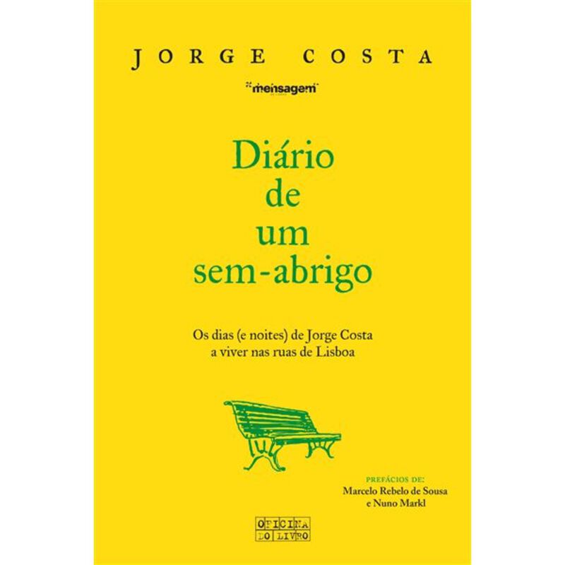 Diário de um Sem-Abrigo de Jorge Costa