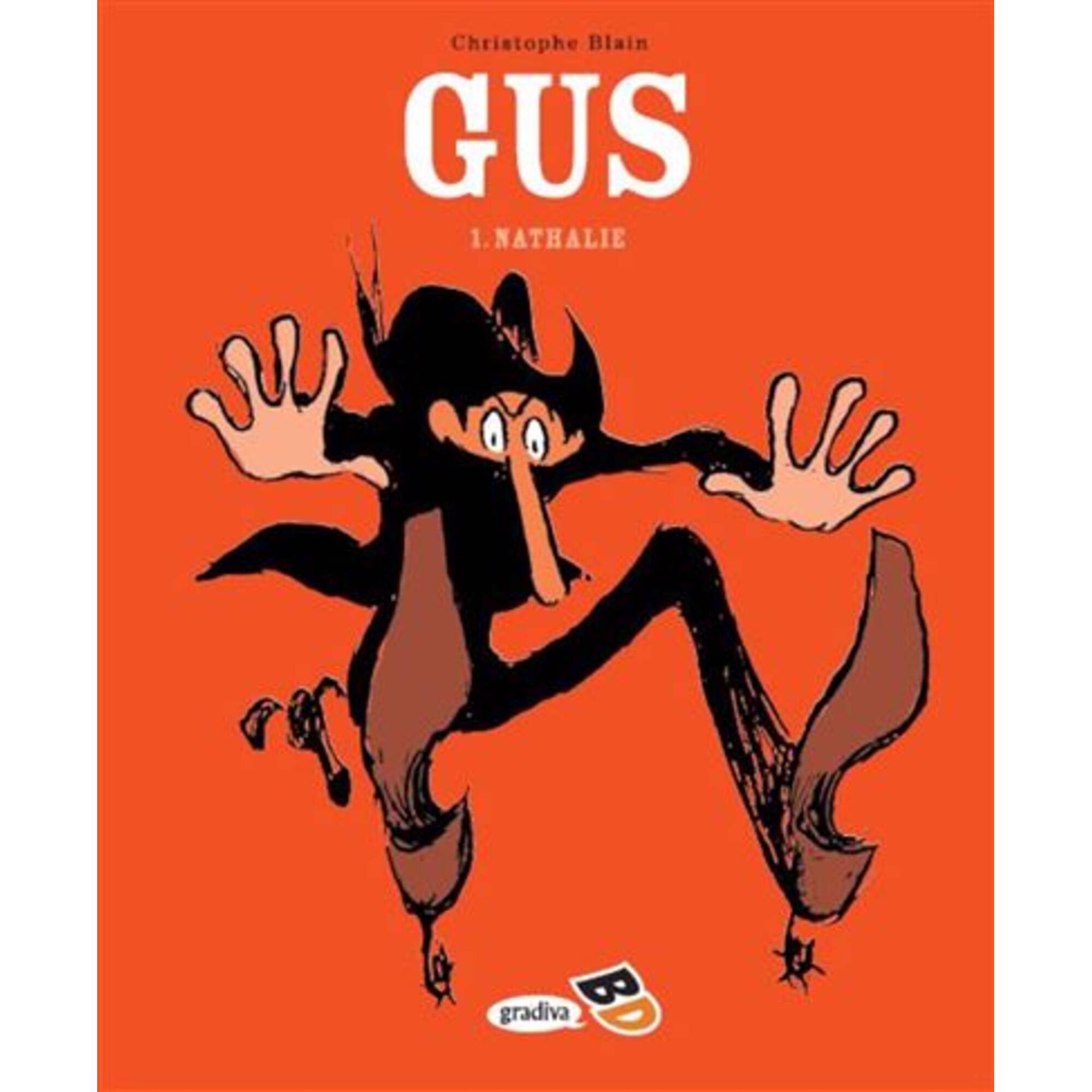 Gus N&ordm; 1 - Nathalie de Christophe Blain