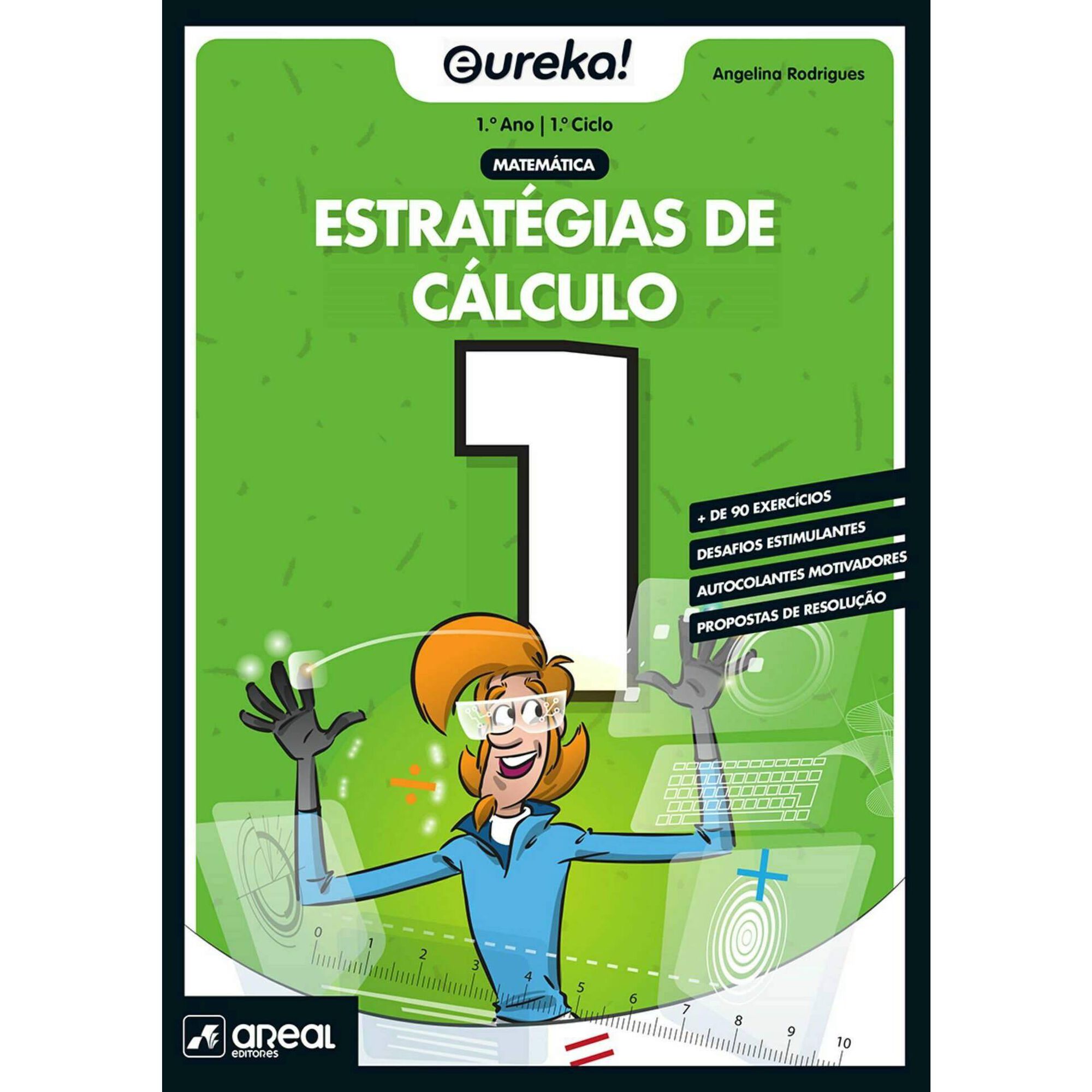 Eureka! Estratégias de Cálculo - Matemática - 1º Ano