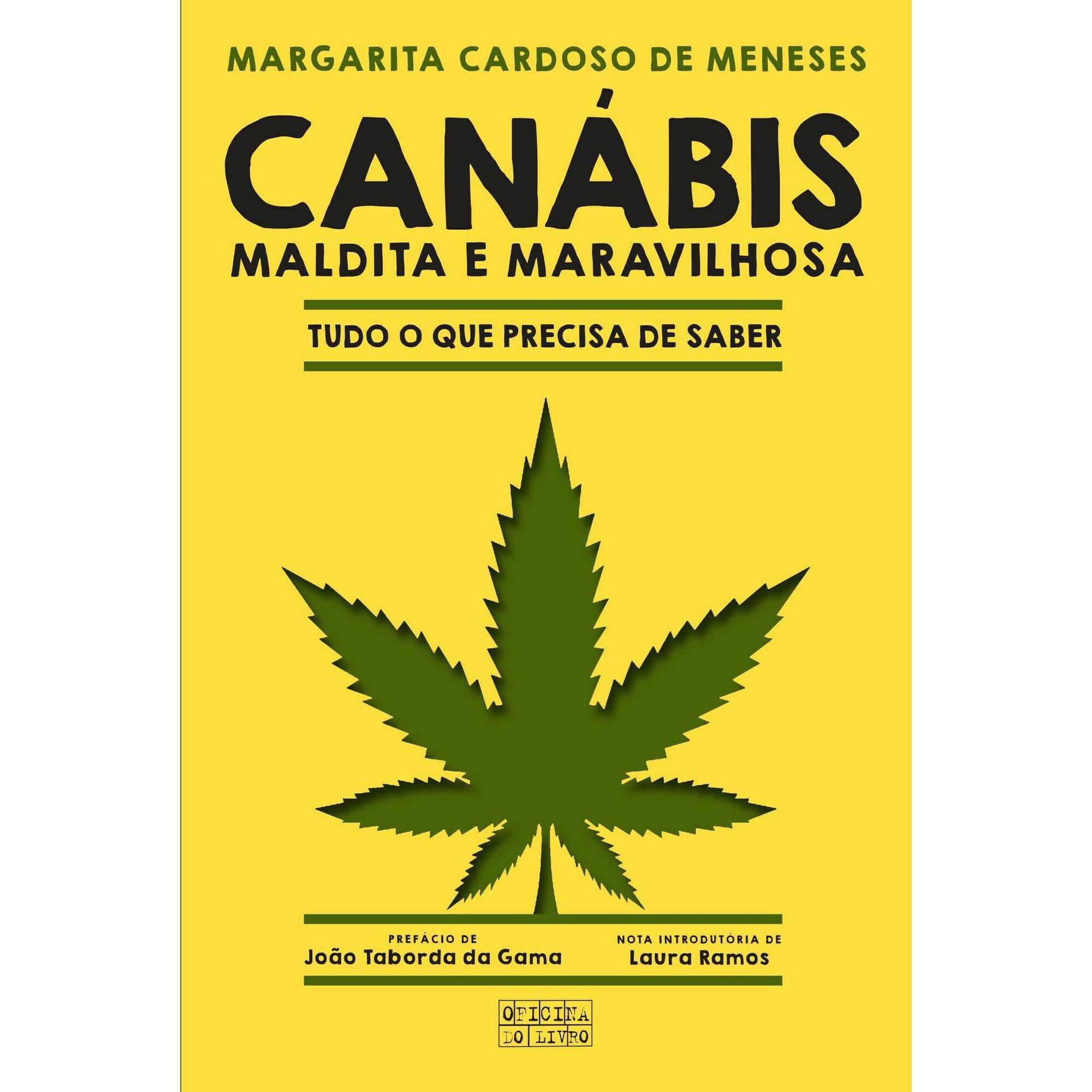 Canábis - Maldita e Maravilhosa