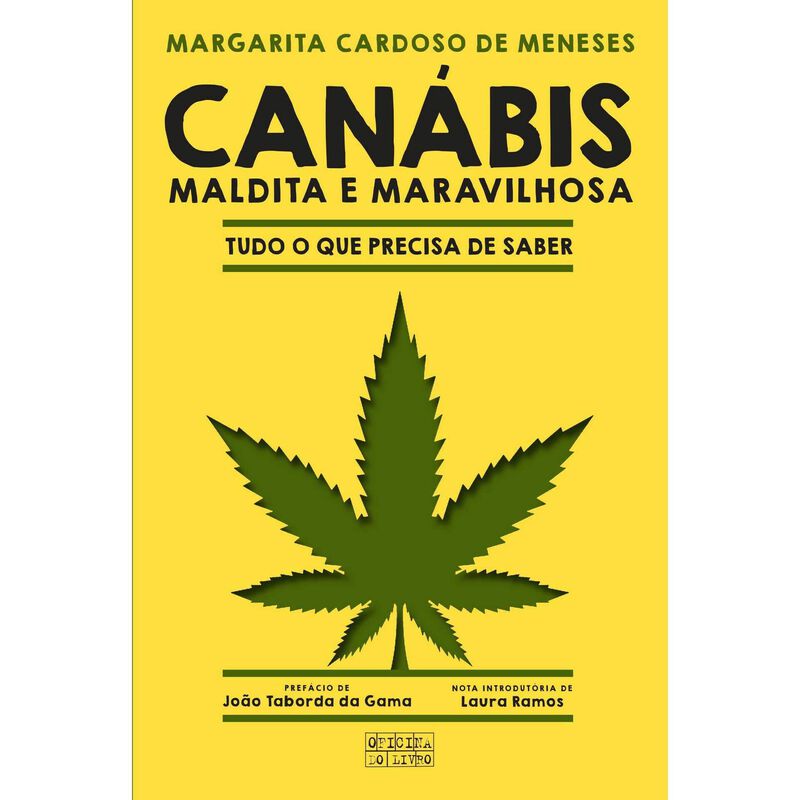 Canábis - Maldita e Maravilhosa de Margarita Cardoso de Menezes