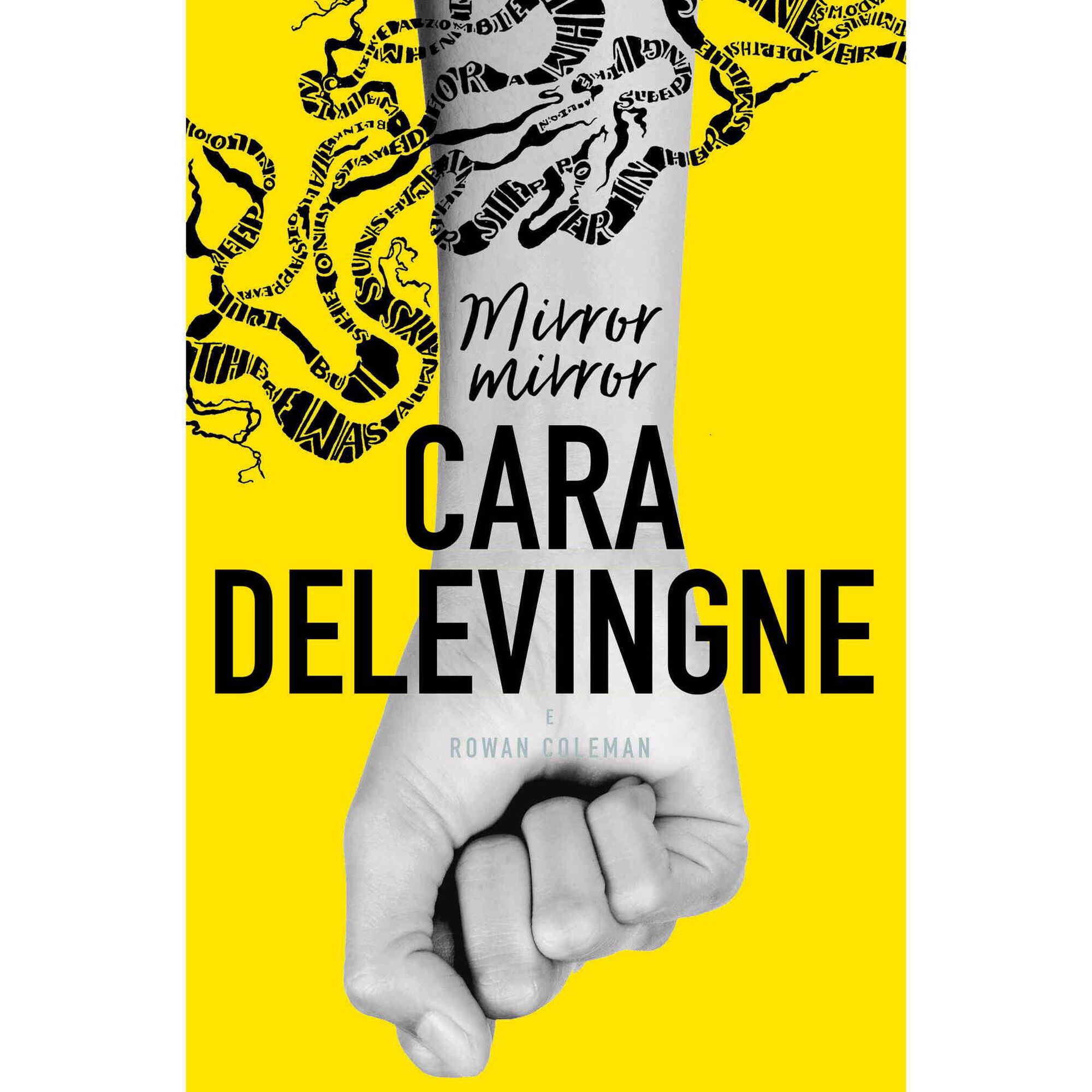 Mirror Mirror de Cara Delevingne