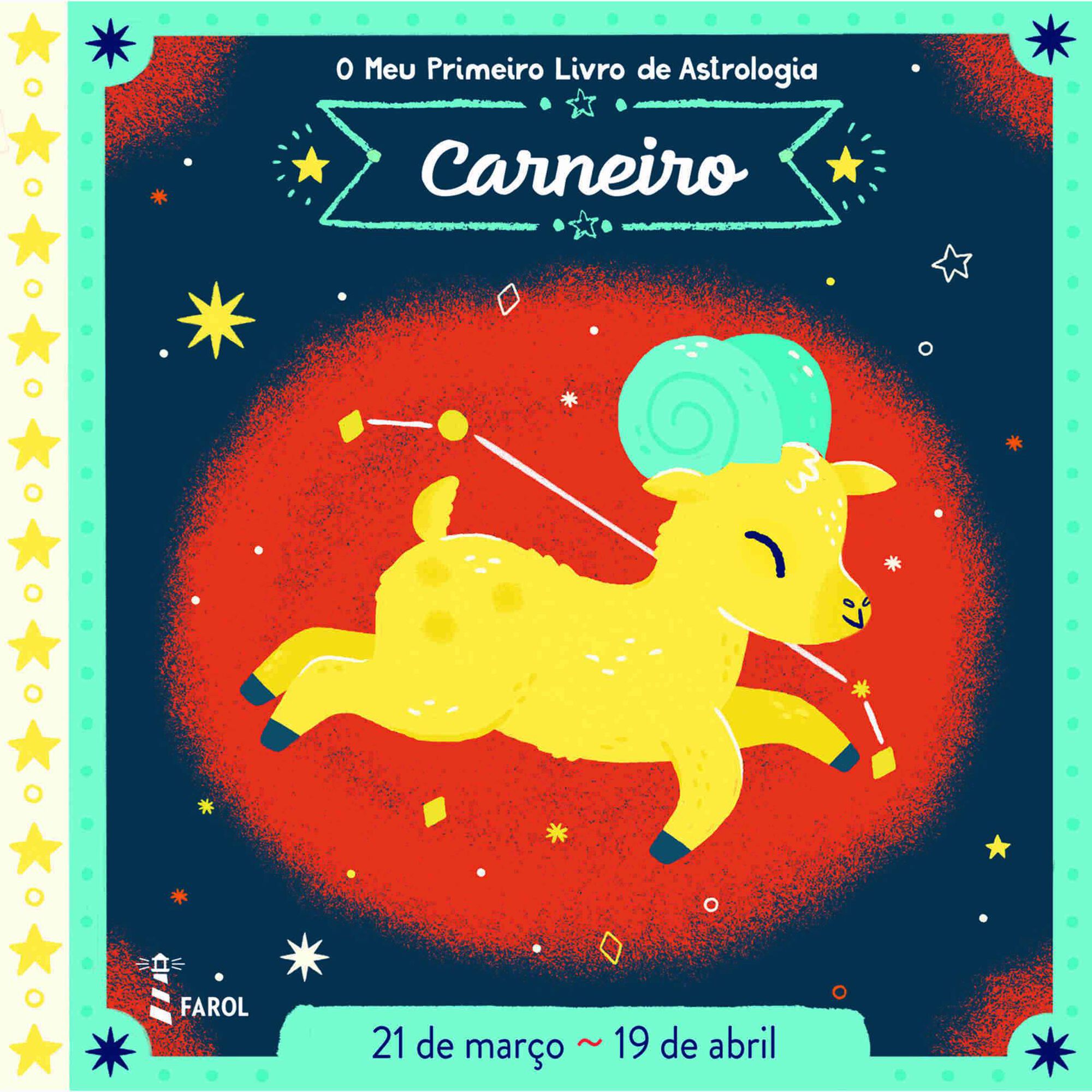 O Meu Primeiro Livro de Astrologia - Carneiro de Farol