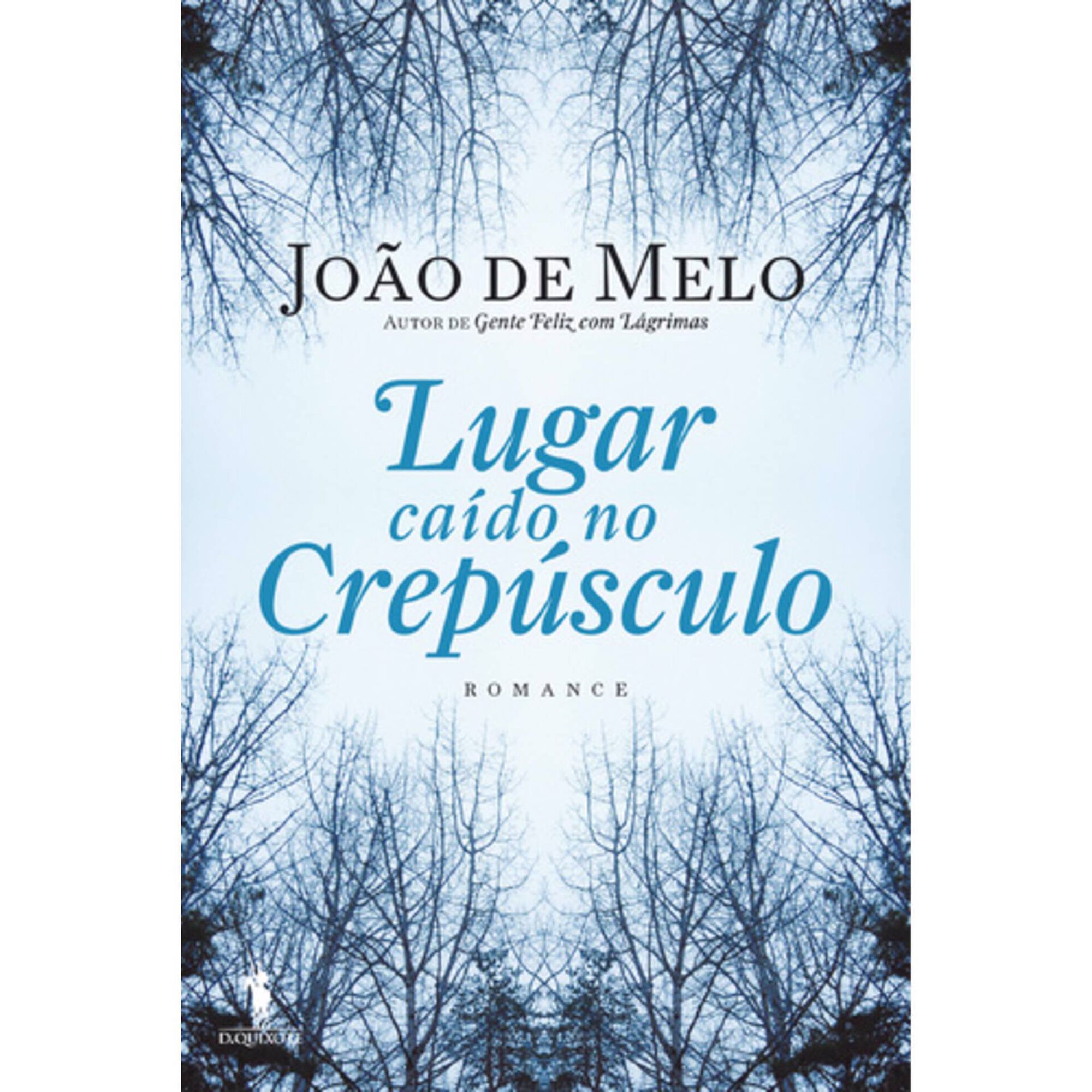 Lugar Ca&iacute;do no Crep&uacute;sculo de Jo&atilde;o de Melo