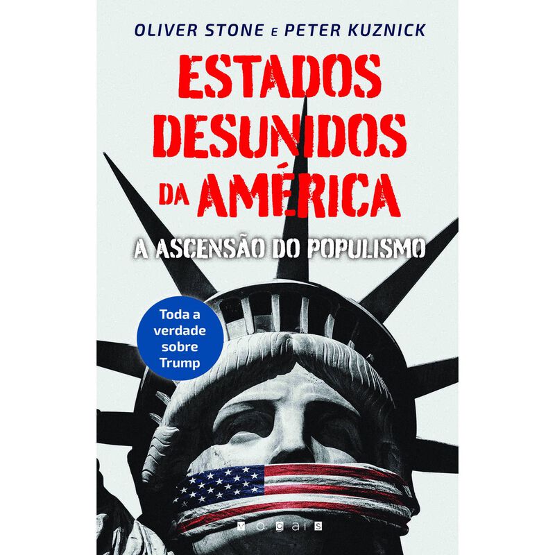 Estados Desunidos da América de Oliver Stone