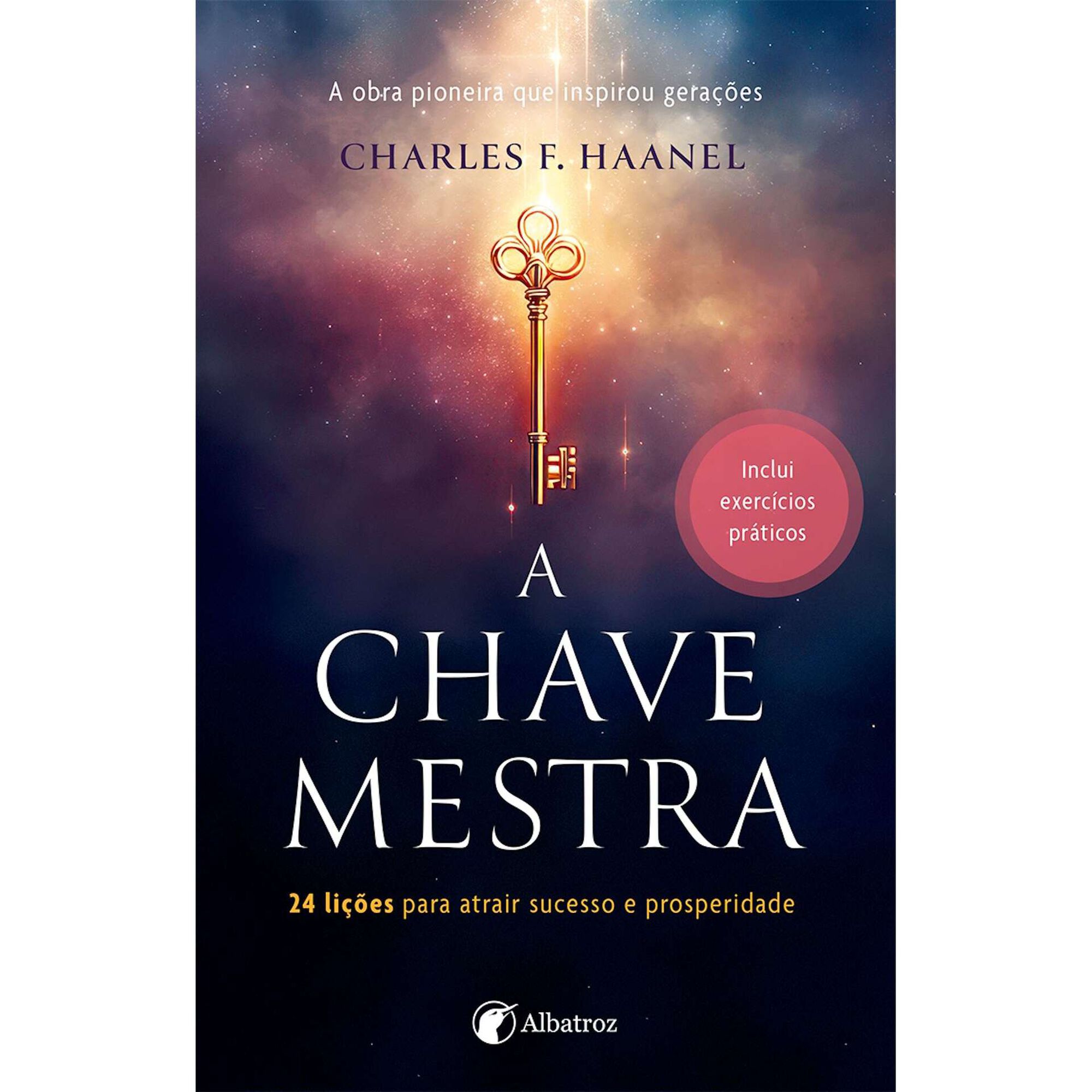 A Chave Mestra de Charles F. Haanel