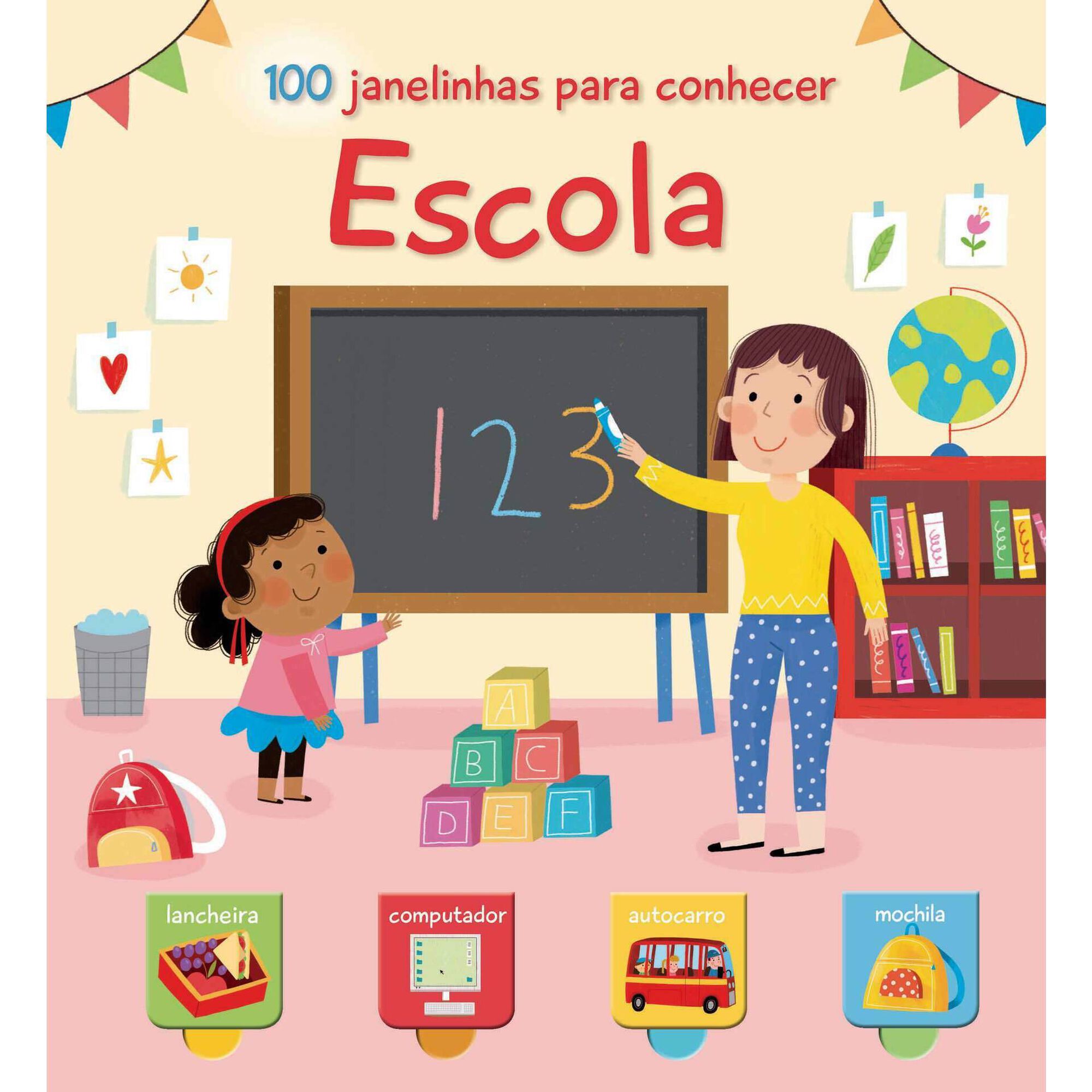 100 Janelinhas para Conhecer... Escola