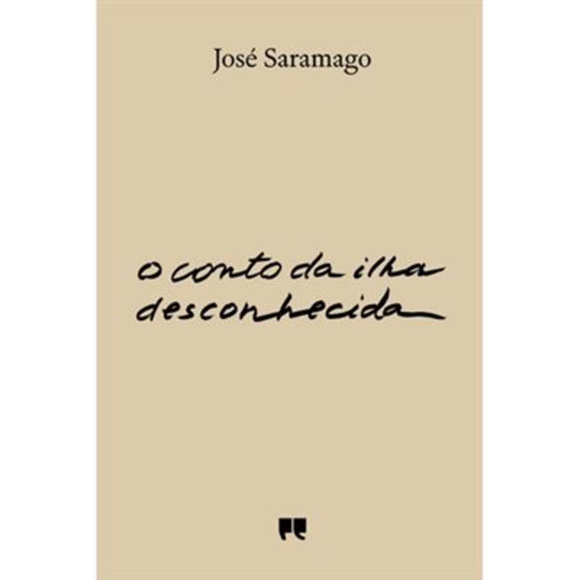 José Saramago "O conto da ilha desconhecida" José Saramago "O conto da ilha desconhecida"