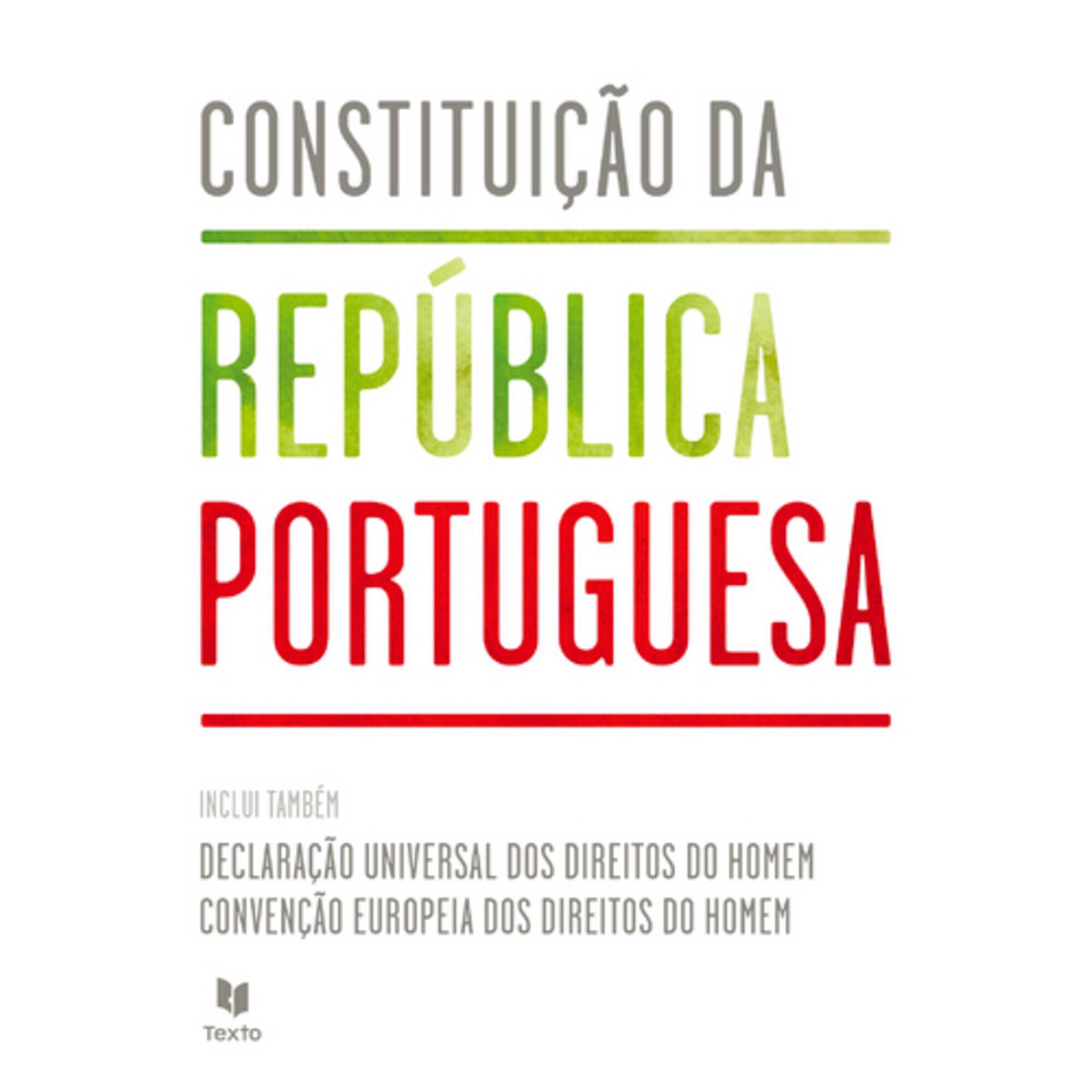 Constitui&ccedil;&atilde;o da Rep&uacute;blica Portuguesa de Texto