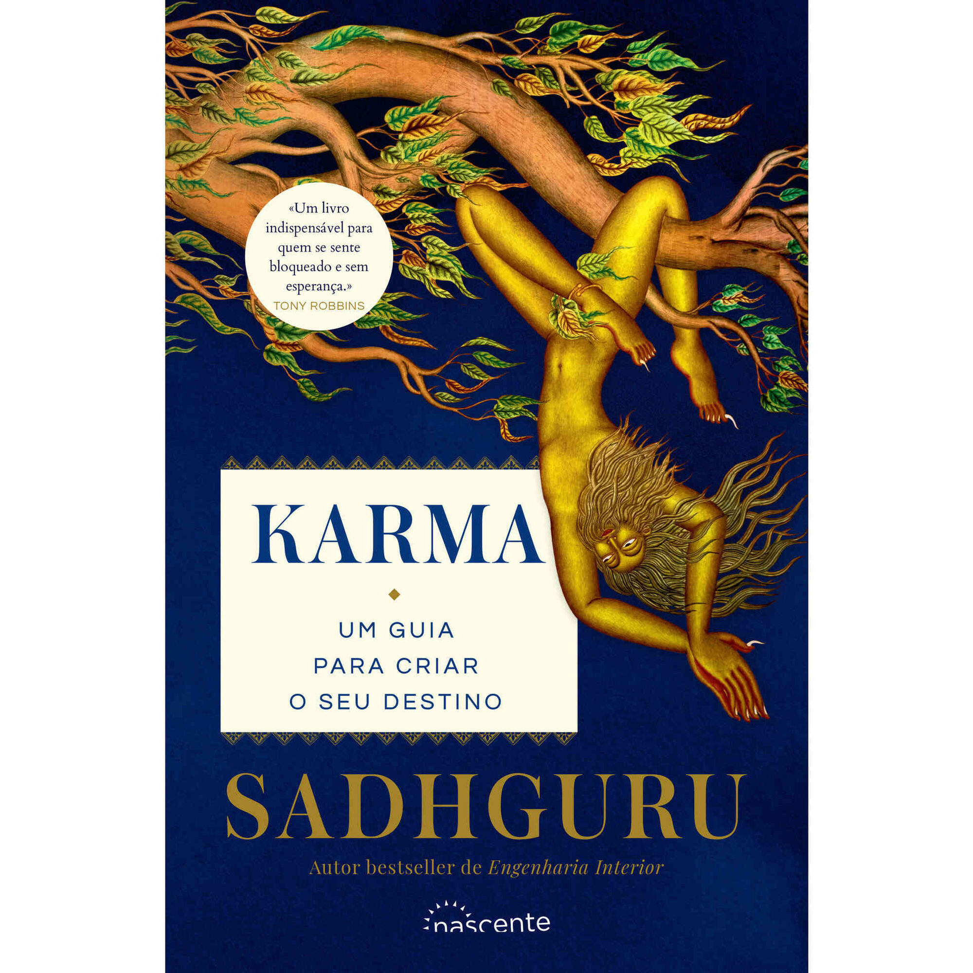 Karma - Um Guia Para Criar o seu Destino