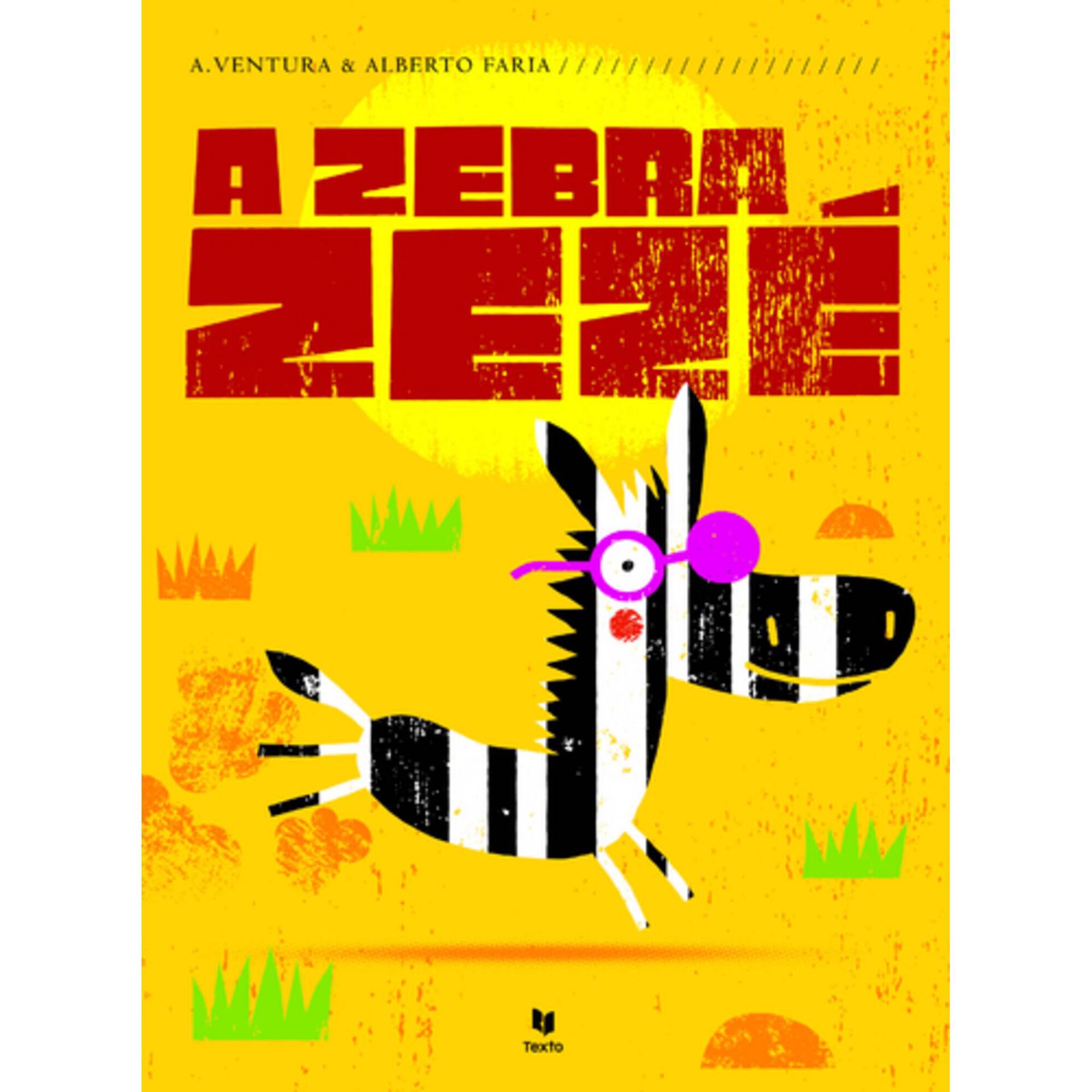 A Zebra Zez&eacute; de Alberto Faria