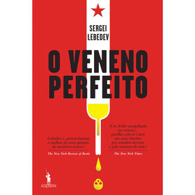 O Veneno Perfeito de Sergei Lebedev