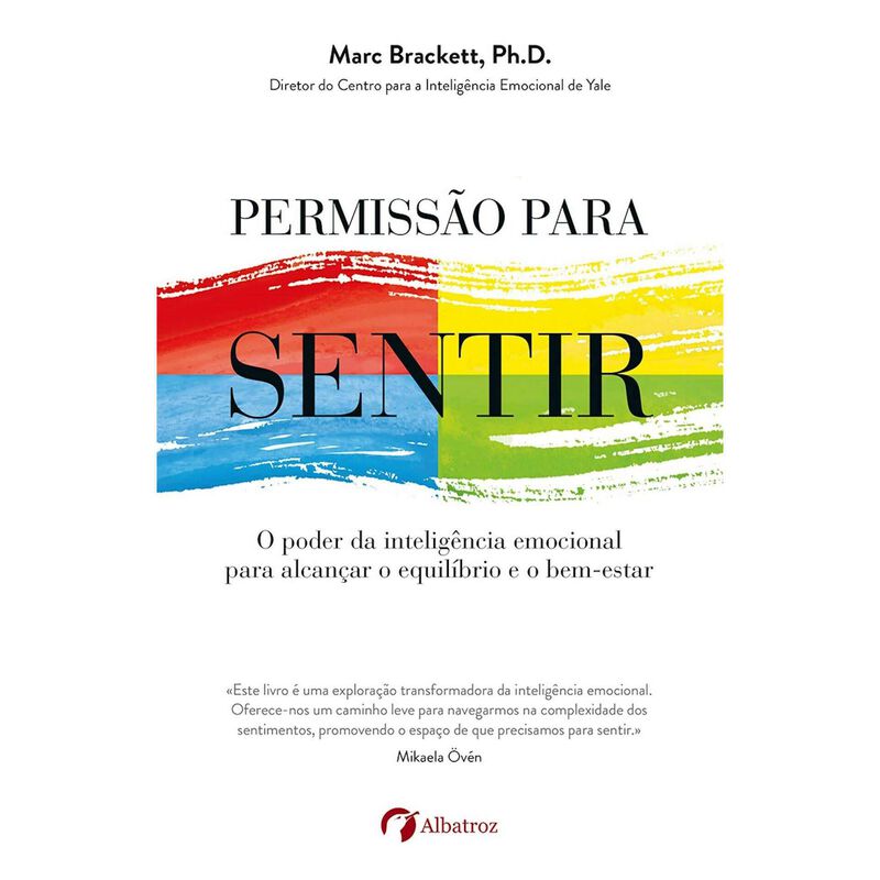 Permissão Para Sentir de Marc Brackett, Ph.D.