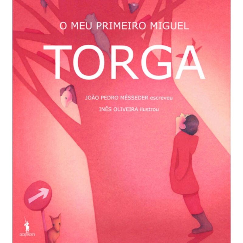 O Meu Primeiro Miguel Torga de João Pedro Mésseder
