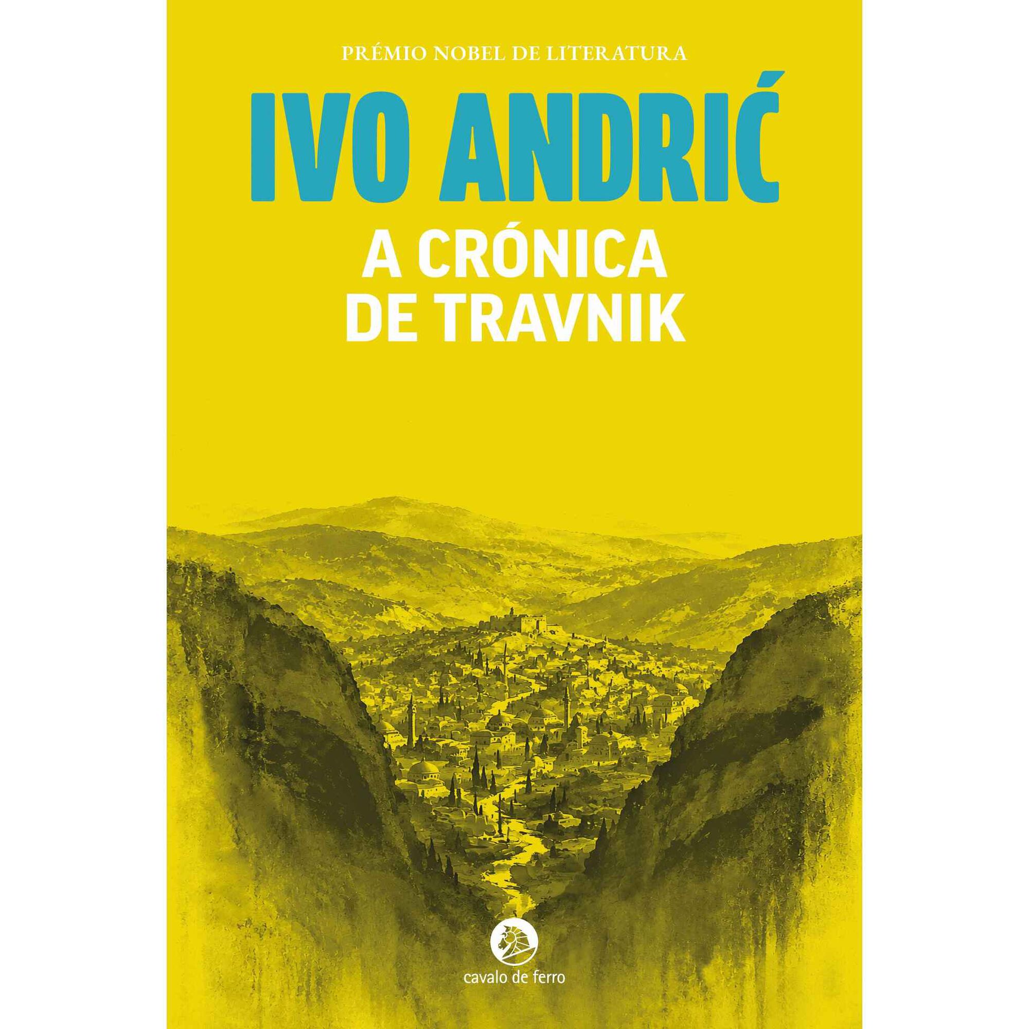 A Cr&oacute;nica de Travnik de Ivo Andric