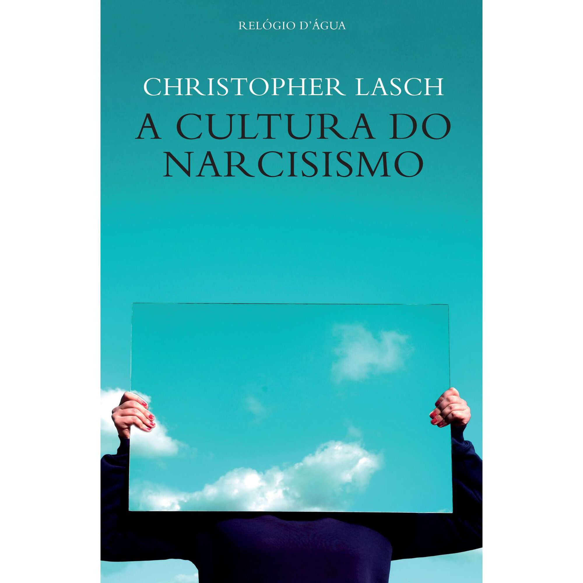A Cultura do Narcisismo