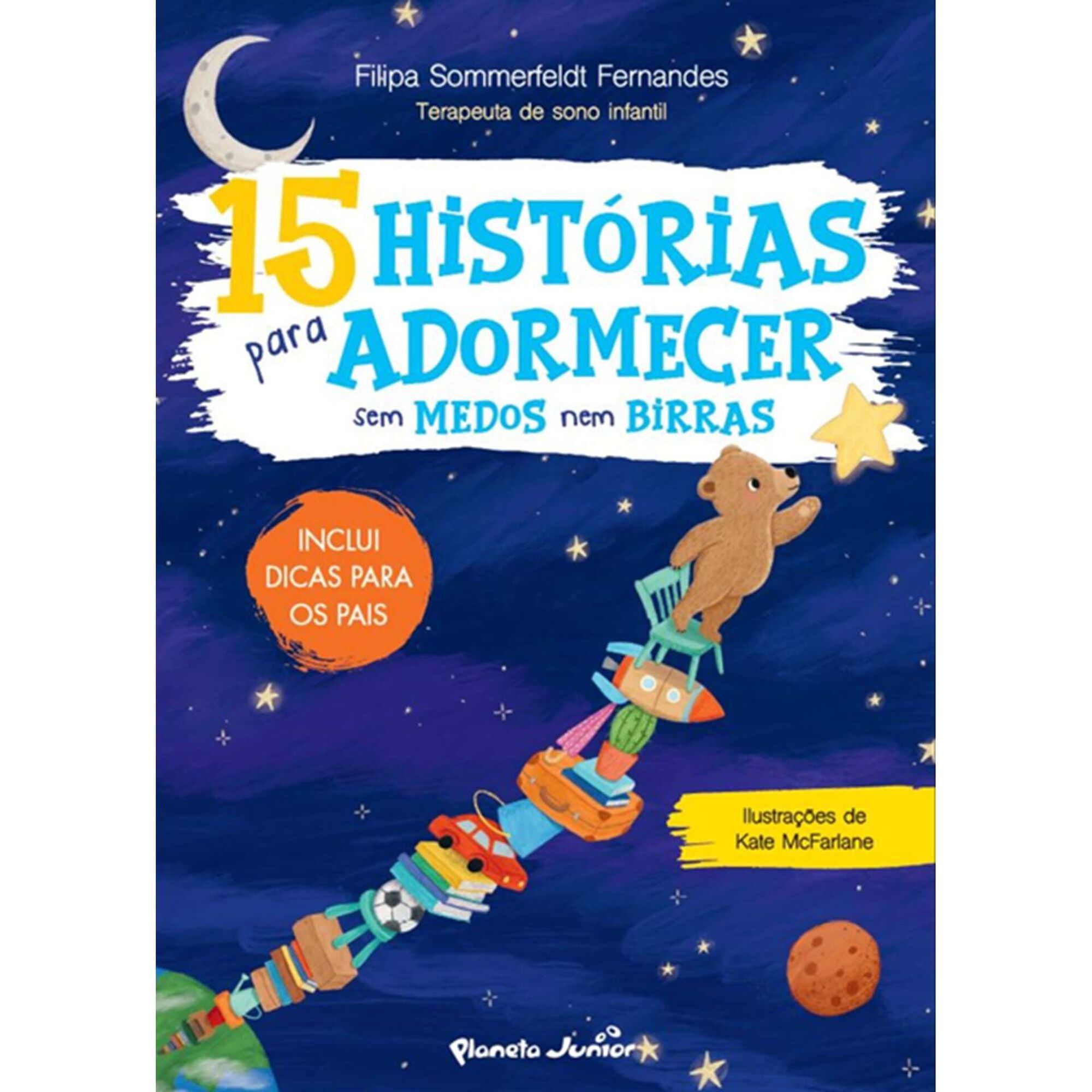 15 Hist&oacute;rias para Adormecer sem Medos nem Birras de Filipa Sommerfeldt Fernandes