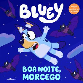 Bluey - Boa Noite, Morcego