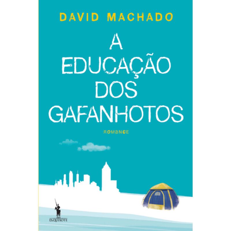 A Educação dos Gafanhotos de David Machado