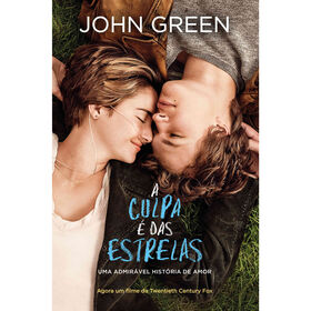 A Culpa &eacute; das Estrelas de John Green