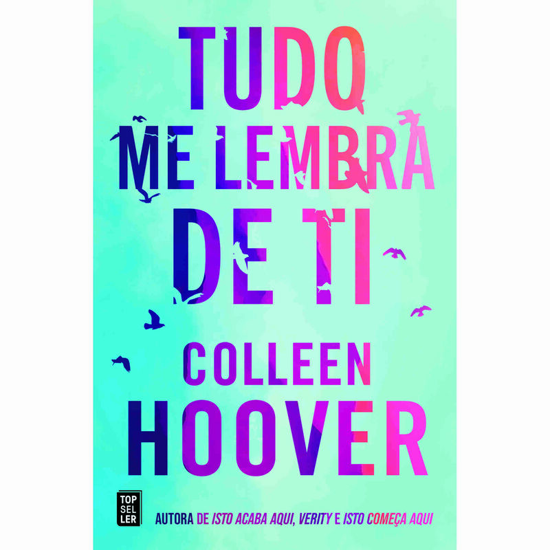Tudo Me Lembra de Ti de Colleen Hoover