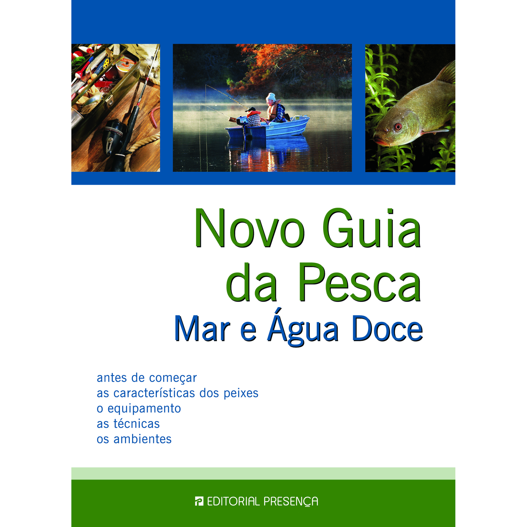 Novo Guia da Pesca Mar e &Aacute;gua Doce de Nico Ferran