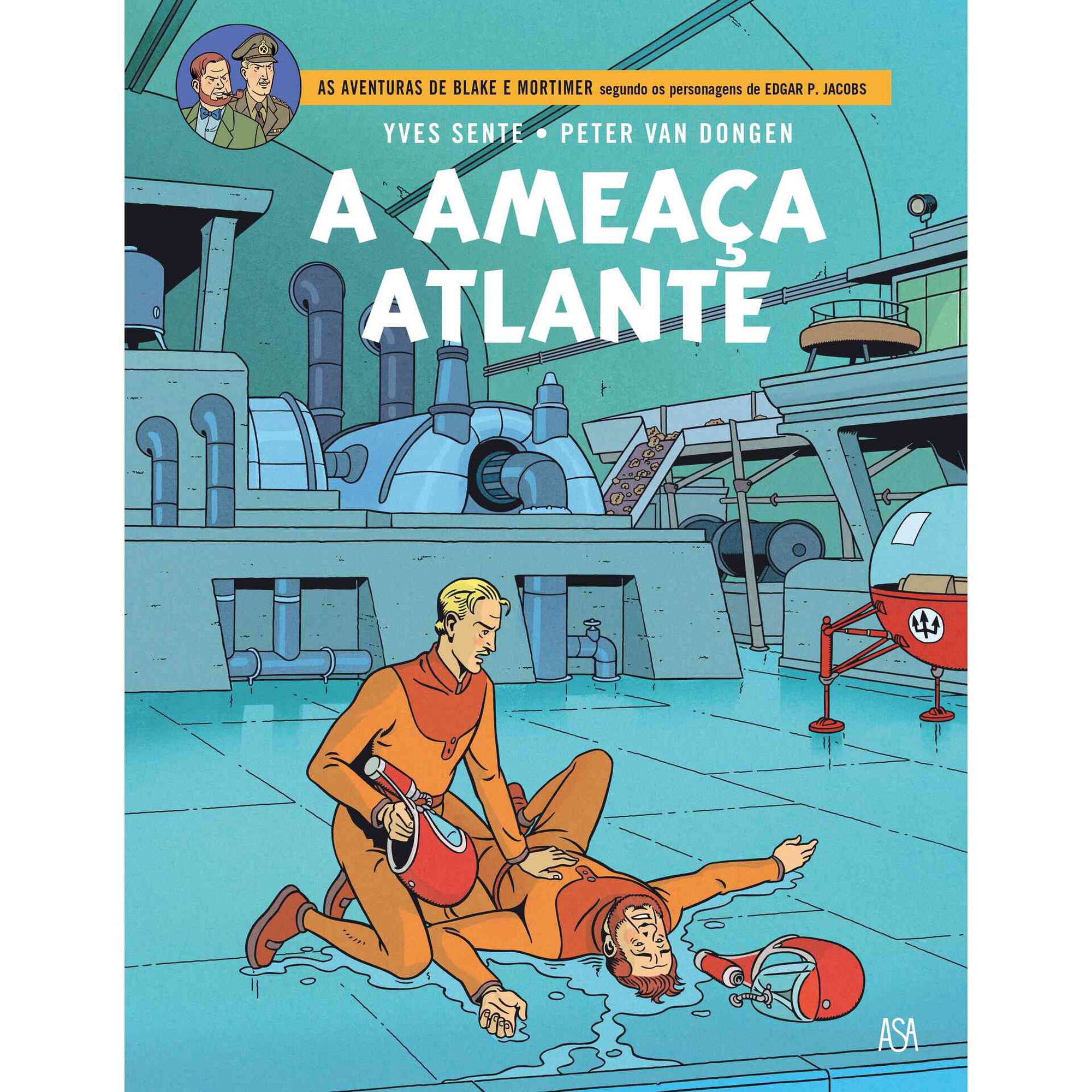 Blake & Mortimer - A Amea&ccedil;a Atlante de Yves Sente